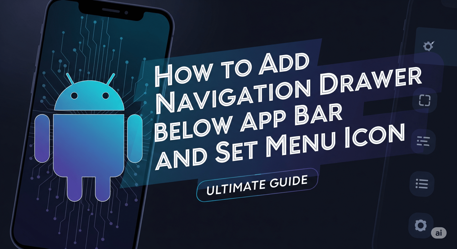 How-to-Add-Navigation-Drawer-Below-App-Bar-and-Set-Menu-Icon-scaled